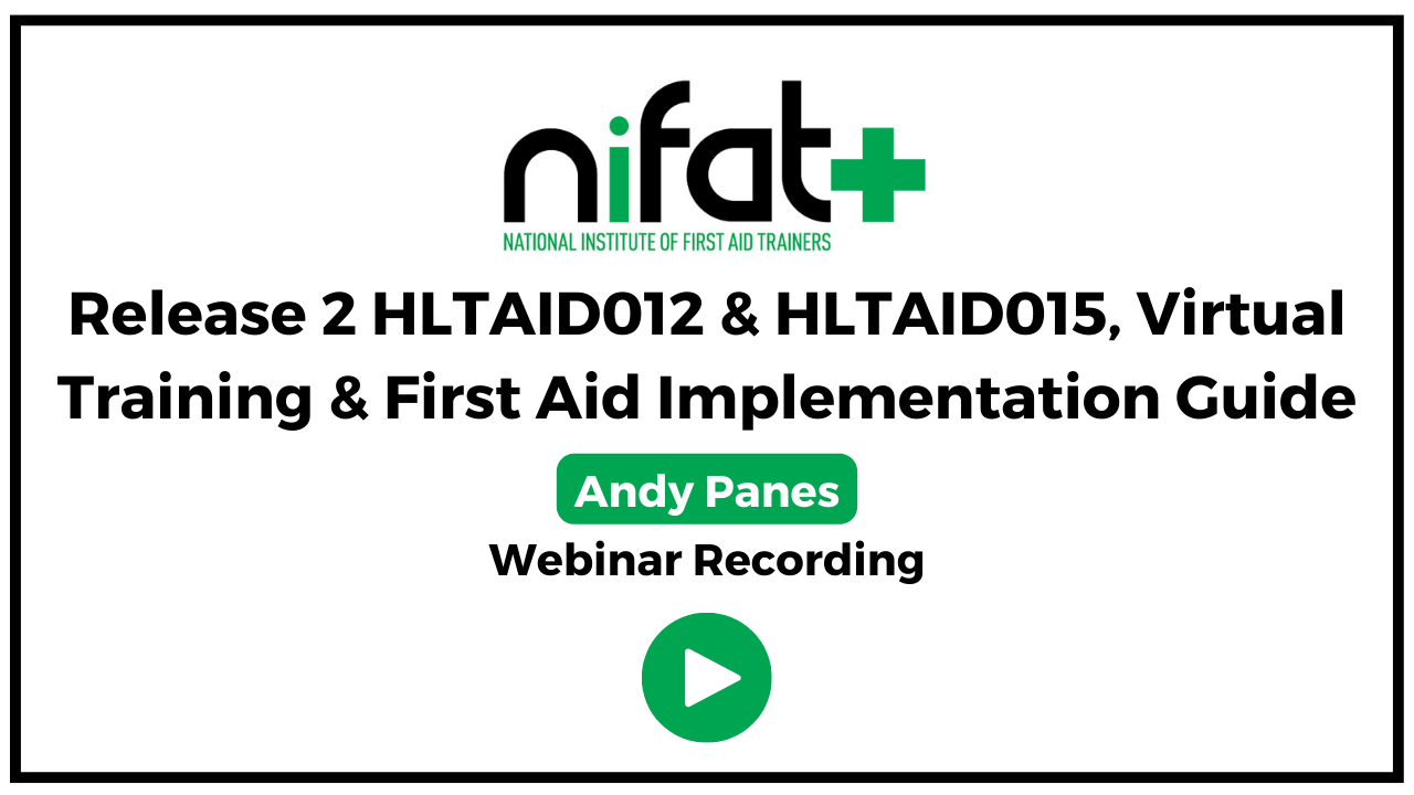 Release 2 HLTAID012 & HLTAID015, Virtual Training & First Aid Implementation Guide