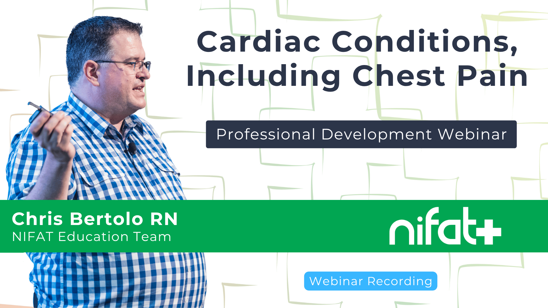 Cardiac Conditions Webinar Recording